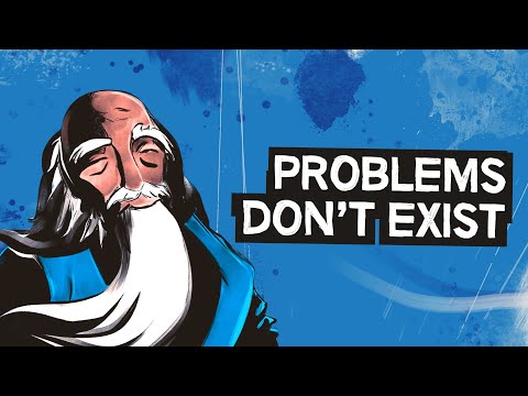 We Worry About Problems We Don't Even Have | Eastern Philosophy