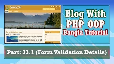 Blog With PHP OOP (Form Validation Details) : Part-33.1