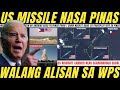 US MID-RANGE MISSILE SYSTEM NASA PILIPINAS PARIN, US AIRCRAFT CARRIER WALANG ALISAN SA WEST PH SEA