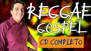 REGGAE DO MARANHÃO GOSPEL CD COMPLETO HELDER LIMA