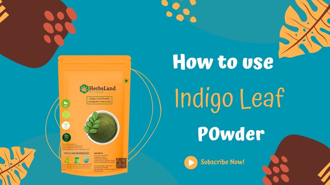 How to Use Indigo Leaf Powder for Hair Dye 