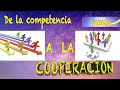De la competencia a la cooperación