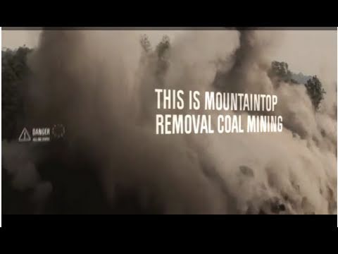 Mountaintop Removal: An American Tragedy