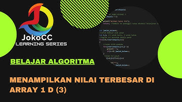 belajar algoritma : 12.04 Menampilkan nilai terbesar di array 1 D cara 3 pada bahasa C