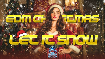 Let It Snow (EDM Remix) – Merry Christmas Party Vibes 2026 || Best EDM & Pop Christmas Songs