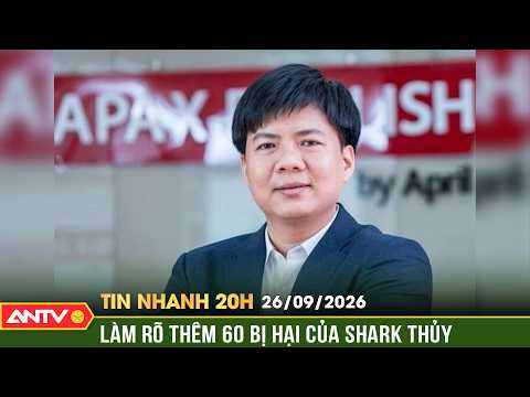 Clarifying 60 additional victims of Shark Thủy | 8 PM News Brief for September 26 | ANTV