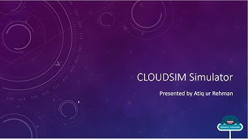 Cloudsim Simulator Tutorial -  Part A (In Urdu)