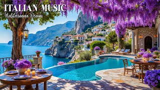 Download Lagu Chill Mediterranean Music \u0026 Italian Vibes 🌊 Dreamy Seaside Views \u0026 Relaxing Italian Coastal Music 4K MP3
