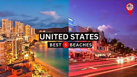Top 5 Most Beautiful Beaches to Visit in the United States - Coastal Beauty