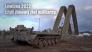 Lewizna 2022 czyli zimowy zlot militarny.