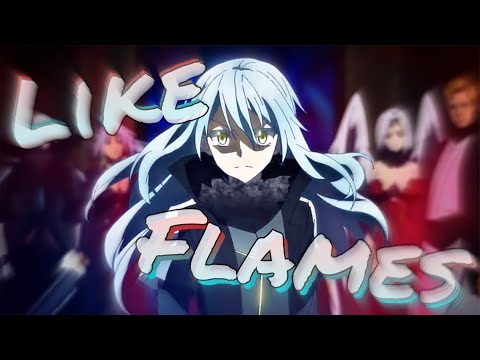 AMV MAD Like Flames 転生したらスライムだった件 