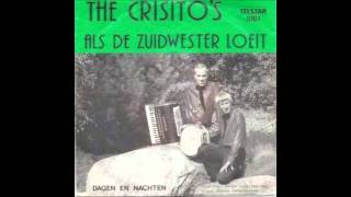 The Crisitos - Als De Zuidwester Loeit