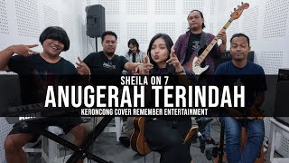 Sheila On 7 - Anugerah Terindah | Remember Entertainment ( Keroncong Version Cover )