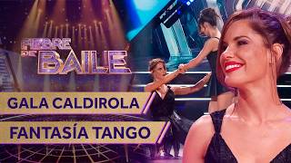 GALA CALDIROLA - FANTASÍA TANGO 💃 NOCHE DE ELIMINACIÓN ✨ Fiebre de Baile 2