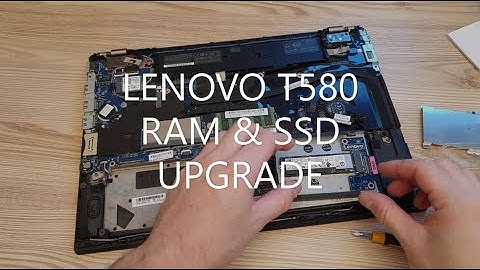 LENOVO #ThinkPad T580 SSD & RAM memory sticks hw UPGRADE