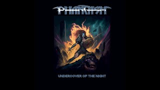 Phantasm Undercover of the Night Review NWOBHM