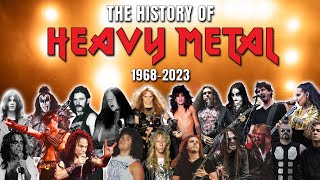 The History of Heavy Metal (1968  2023)