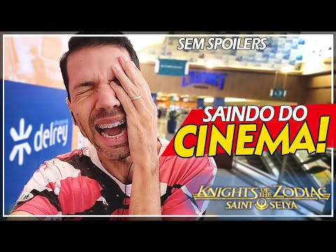 FILME CAVALEIROS DO ZODÍACO SAINDO DO CINEMA Sem Spoilers