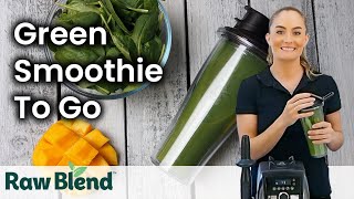 How to make a Green Smoothie To Go in a Vitamix Blender | Recipe Video
