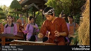 Đàn Bầu Việt Nam - Vì Miền Nam ( Huy Thục)- NSUT Hồ Hoài Anh