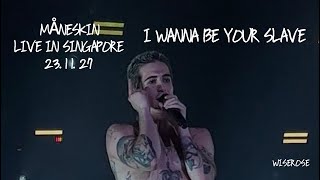 MÅNESKIN - I WANNA BE YOUR SLAVE [Live in Singapore, 231127]