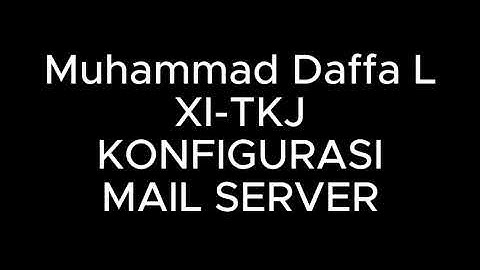 KONFIGURASI MAIL SERVER || Cara Konfigurasi Mail Server di Debian 7