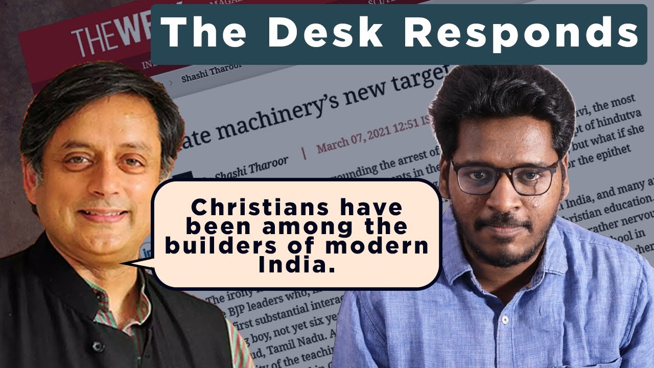 Shashi Tharoor's Defense of Christianity's Role in India The Desk