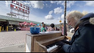 Seattle Icon Has Been Busking at Pike Place Market on Piano for 33 Years