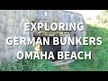 Exploring German Bunkers on Omaha Beach