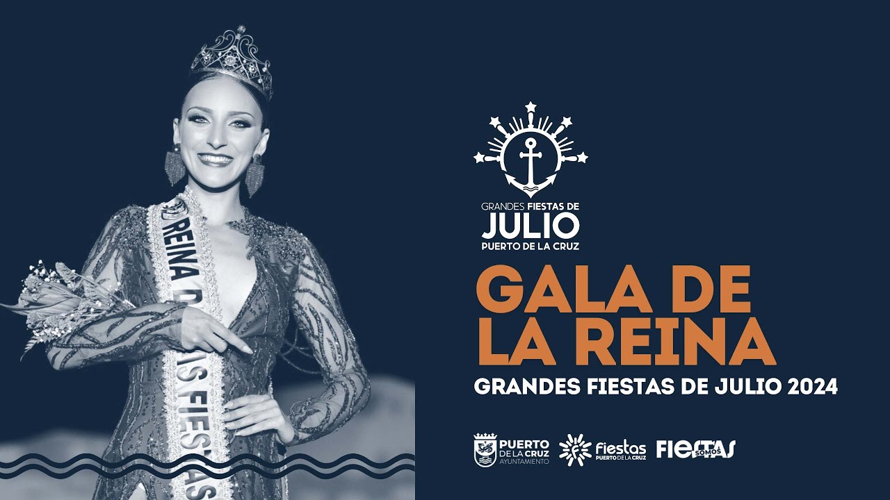 Gala de Elección de la Reina de las Grandes Fiestas de Julio 2024 | 𝗣𝘂𝗲𝗿𝘁𝗼 𝗱𝗲 𝗹𝗮 𝗖𝗿𝘂𝘇