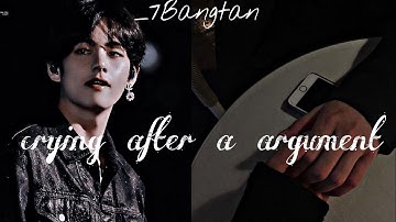 BTS IMAGINE| bts reaction when you cry after an argument