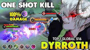 1 Shot Kill !! Dyrroth best build 2021 ~ Top Global Dyrroth Mobile legends bang bang