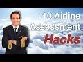 10 Airline ASSESSMENT HACKS given by CAPTAIN JOE
