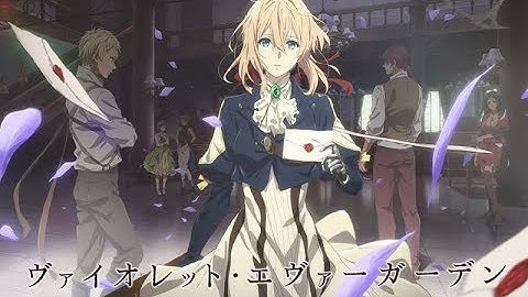 [AMV]-Violet Evergarden-(Citizen Soldier)