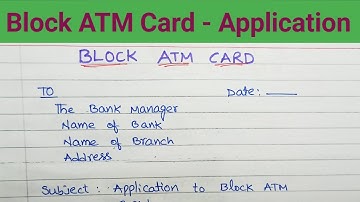 Application to Bank Manager for Block the Lost ATM card/Block My ATM Card/How to write a letter
