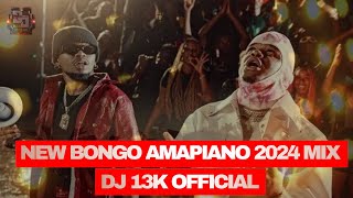 DJ 13K OFFICIAL NEW BONGO AMAPIANO MIX 2024 ft diamond ft mario ft harmonize ft zuchu ft jux #enjoy