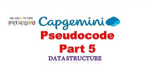 Capgemini Pseudocode | part 5 |Data structure question ask in campus drives
