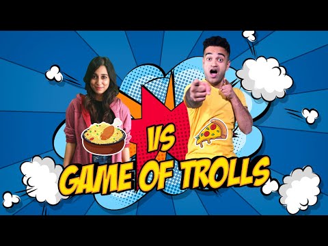 Game Of Trolls: Biryani VS Pizza| Indigo Music