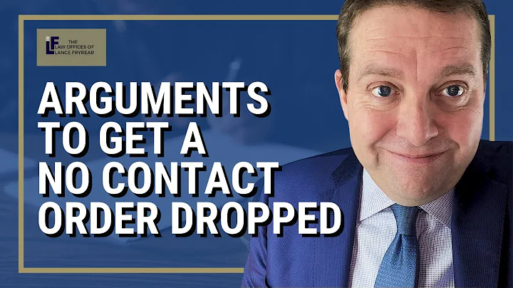 What Can An Alleged Victim Argue To Get A No Contact Order Dropped? | Washington State Attorney