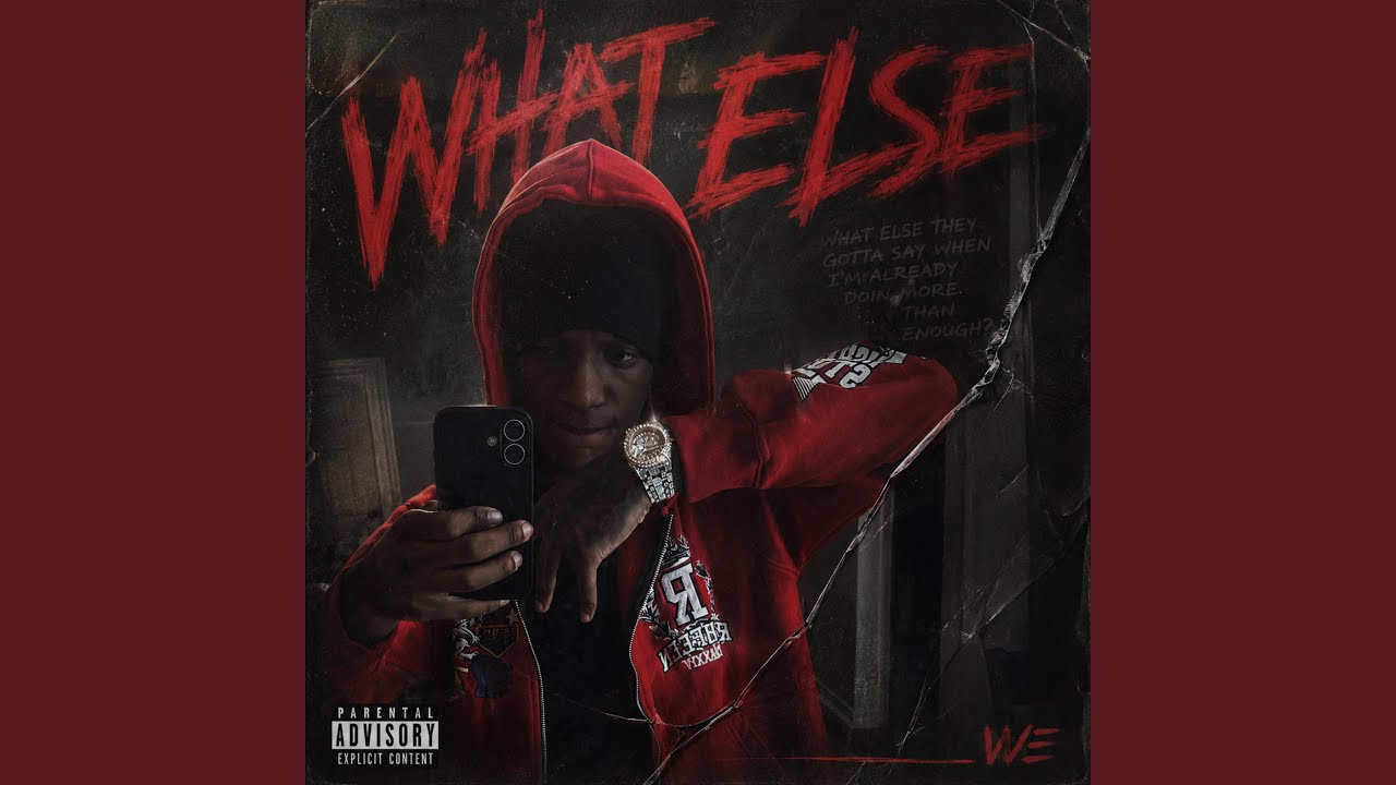 What Else - YouTube