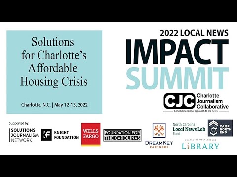 Charlotte’s affordable housing crisis: 2022 Local News Impact Summit