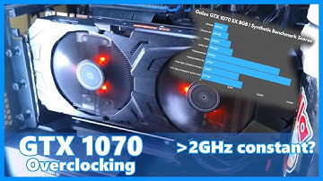 Overclocking the GALAX GTX 1070 EX | pushing past 2GHz