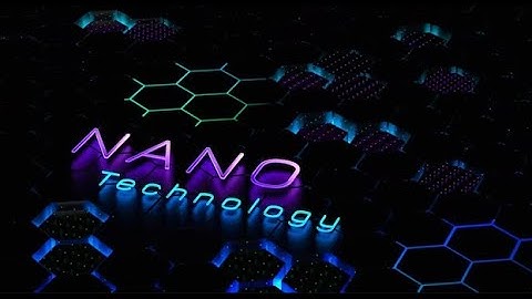 Nanotechnology: The Invisible Revolution