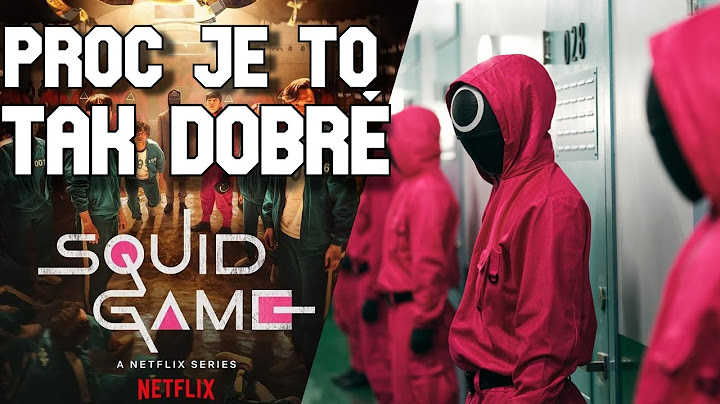 Proč je SQUID GAME TAK ŠÍLENĚ POPULÁRNÍ a  HODNĚ OBLÍBENÝ?! SQUID GAME ( HRA NA OLIHEŇ) / CZ - SK
