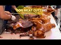 Dog Meat Cutting And Selling Dog Meat Market In China 