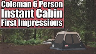 Coleman 6 Person Instant Cabin Stand Up Tent | Initial Impressions