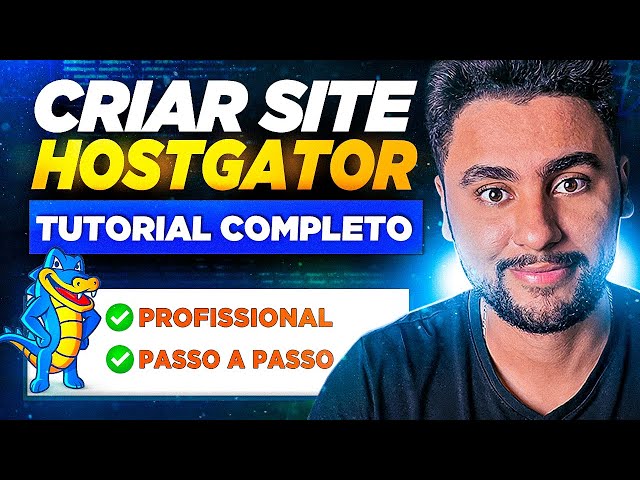 HOSTGATOR 2024: Tutorial 100% Completo P/ CRIAR SITE  (DOMÍNIO + HOSPEDAGEM + WORDPRESS) class=