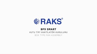 Raks Bf9 Smart Kutu Tipi Vantilatör 38W Kurulum 