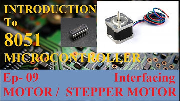 8051 Programming for Beginners - 09 How to interface Motor/Stepper Motor with 8051 in HINDI