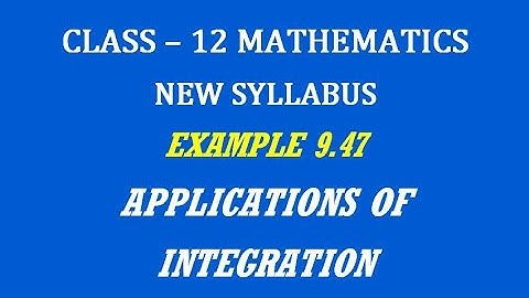 TN 12th Maths / Applications of Integration  / Example 9.47